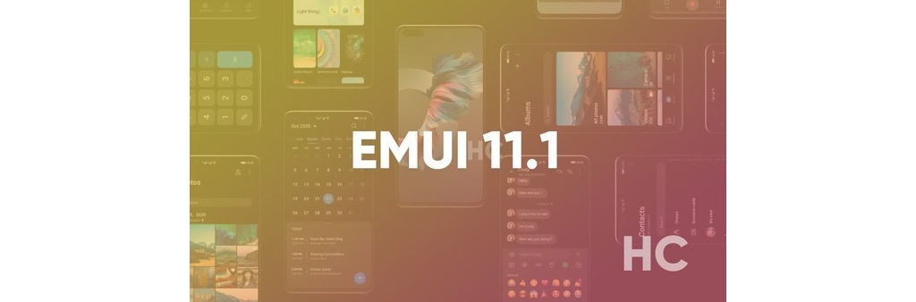 EMUI11.1可升级机型曝光，有你的手机吗？
